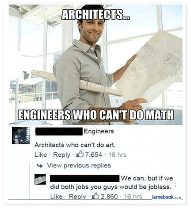 Lamebook Architects Vs Engineers